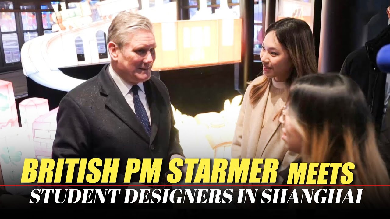 LIVE:  British Prime Minister Keir Starmer visits Yu Garden and meets student designers in Shanghai