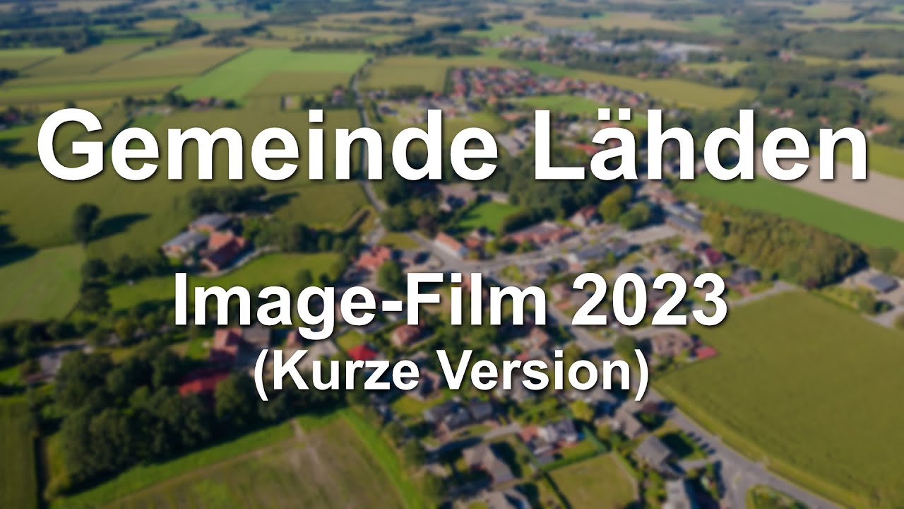 Gemeinde Lähden - Image-Film 2023 (Kurze Version)