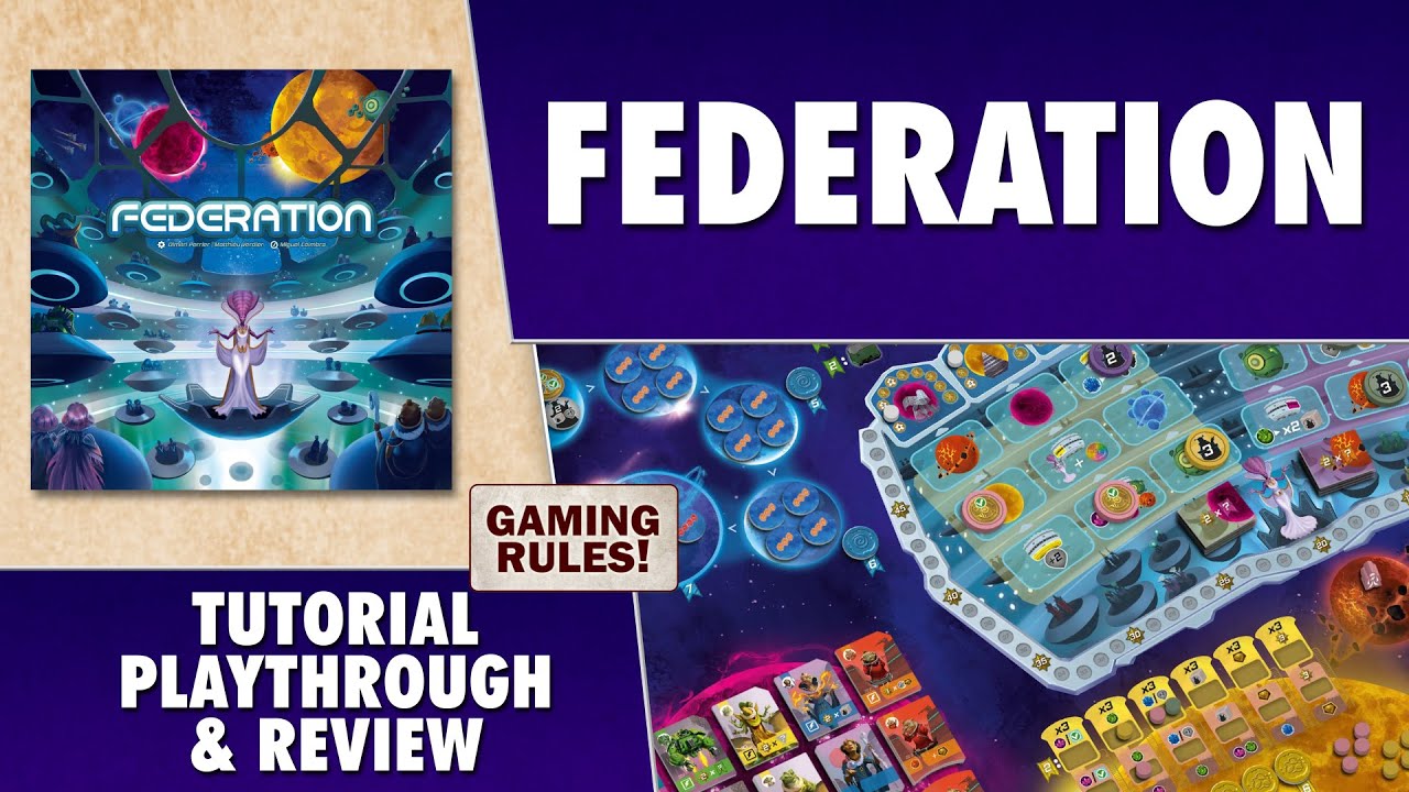 Federation - Tutorial & Playthrough