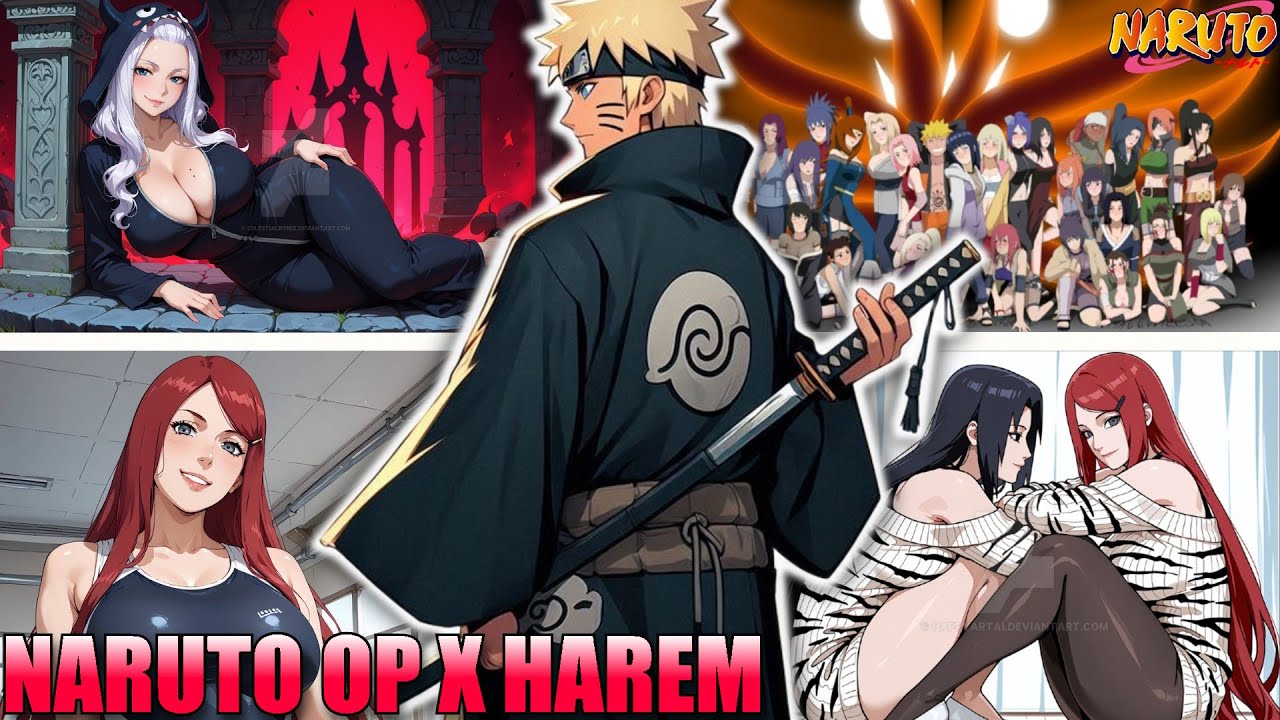 WHAT IF NARUTO BACK TO THE PAST BEING A SHINOBI GOD X MASIVE HAREM?