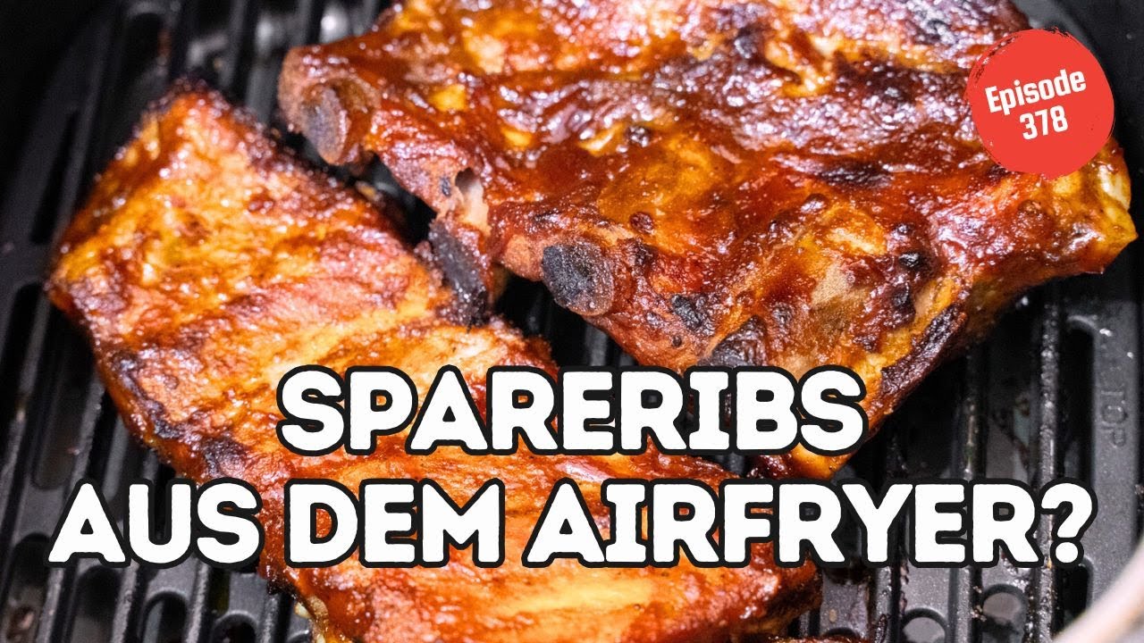 SPARERIBS aus dem AIRFRYER - kann das wirklich gut gehen? 🔥