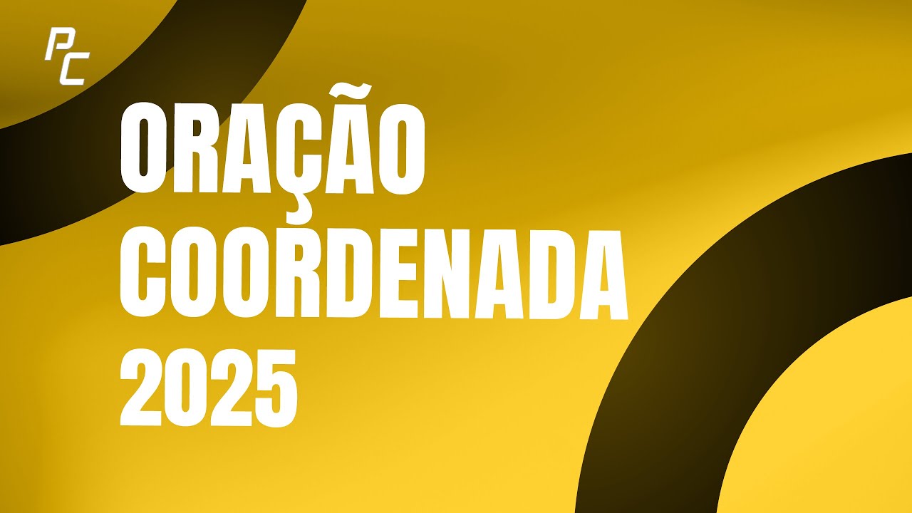 ORAÇÃO COORDENADA 2025