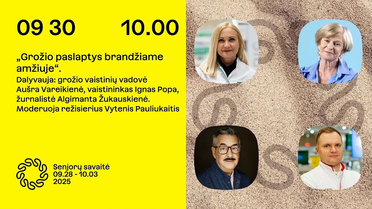 SENJORŲ SAVAITĖ. Grožio paslaptys brandžiame amžiuje.