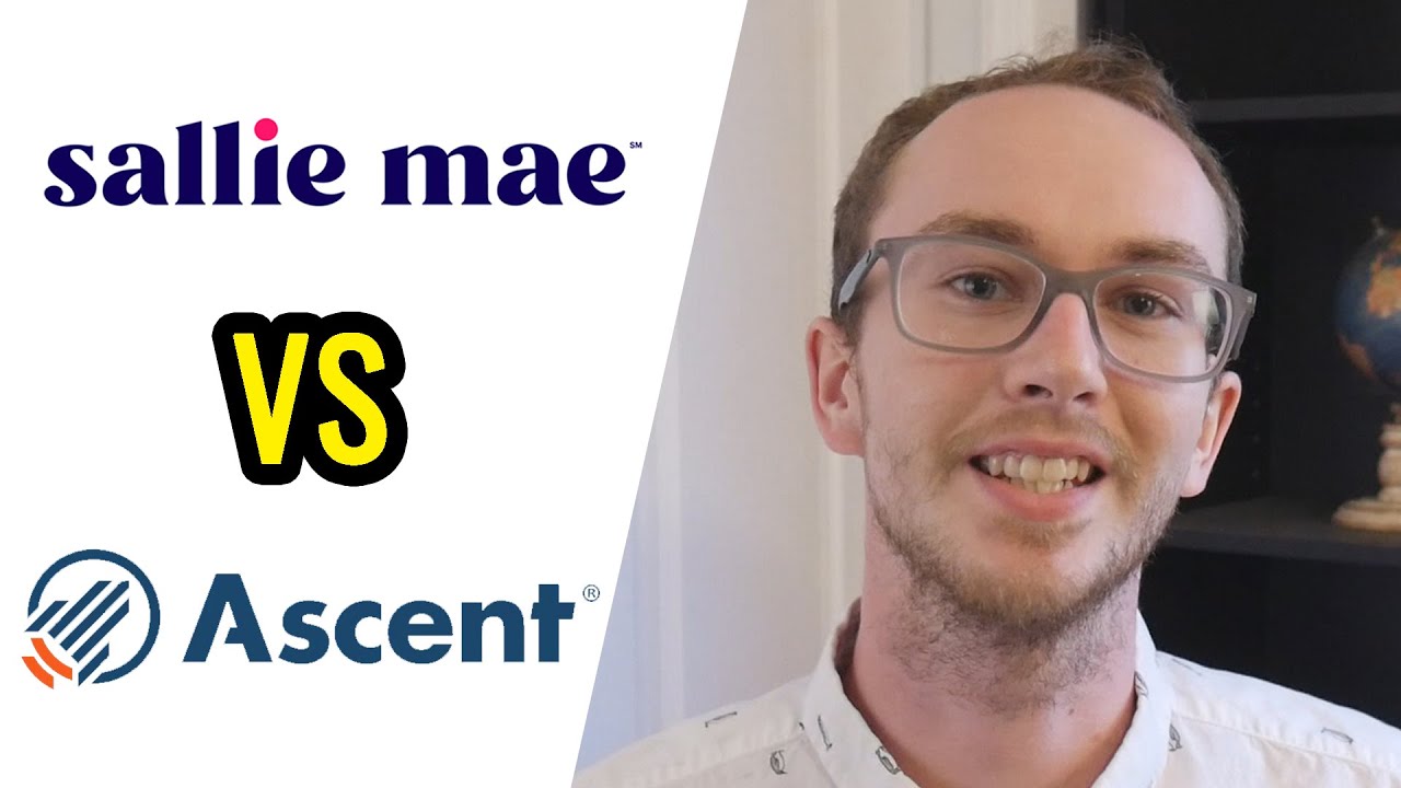 Sallie Mae vs Ascent: Which Student Loan Is Better?