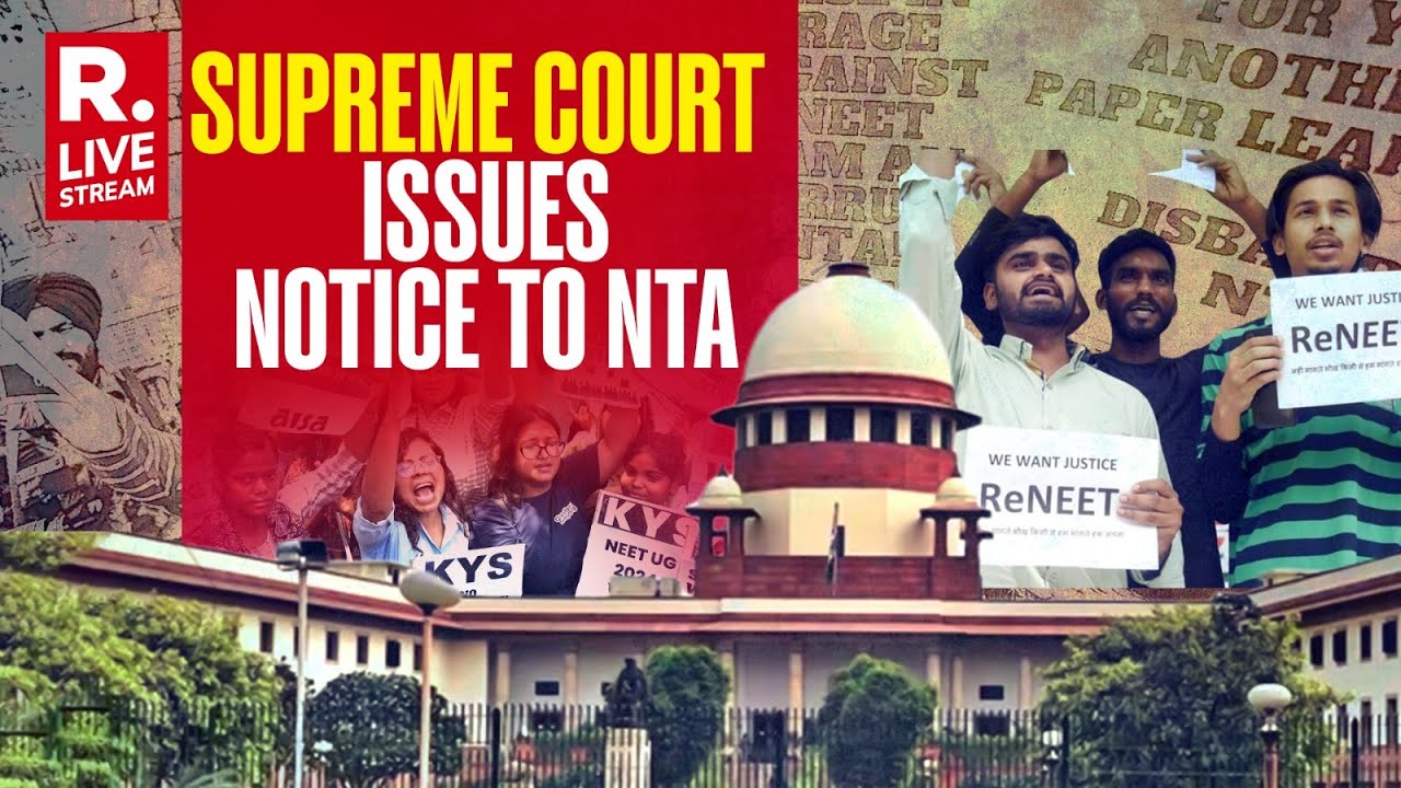 NEET UG 2024 Row LIVE Updates : Supreme Court issues notice to the Centre and NTA