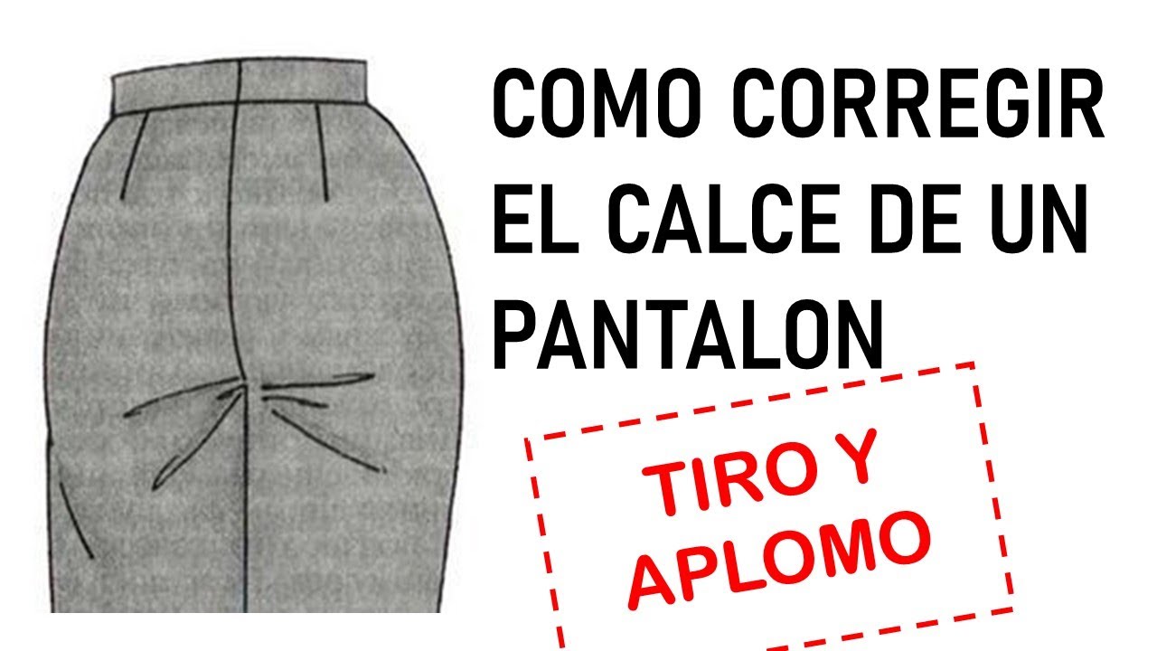 Como Corregir el Calce de un Pantalón - Solución para Problemas de Aplomo y Tiro !! #costura #sewing