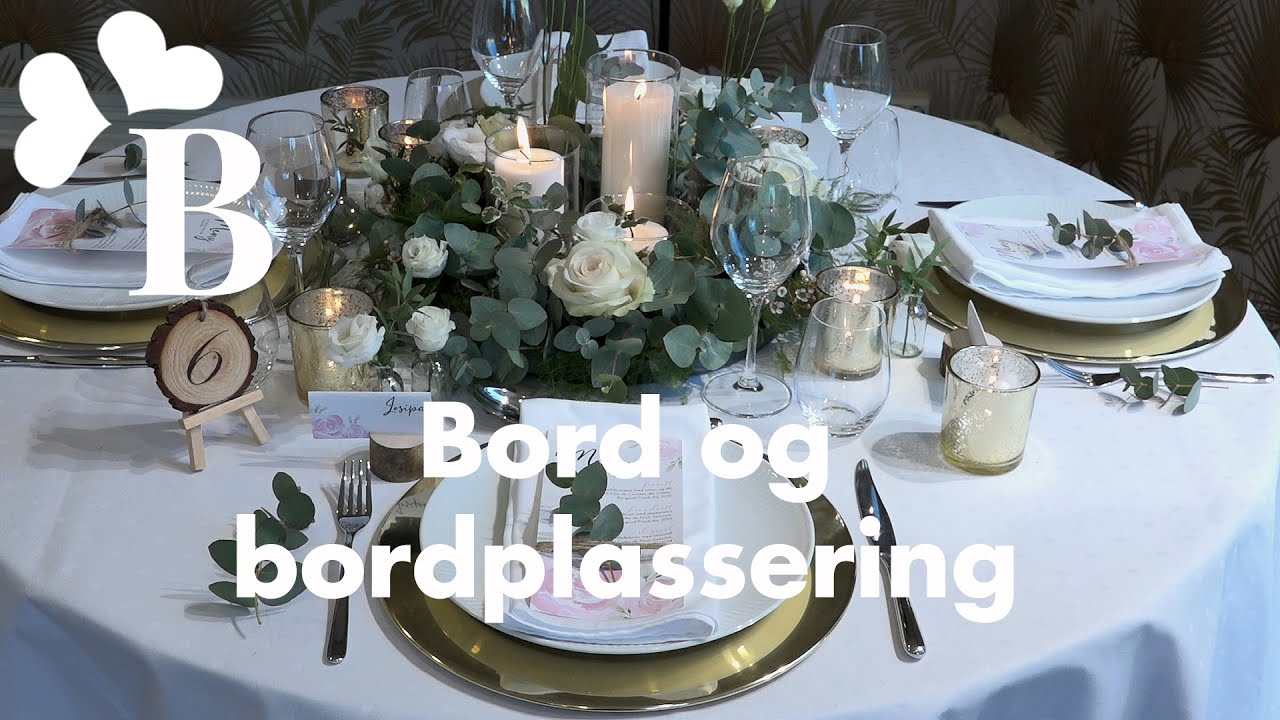 Bord og bordplassering