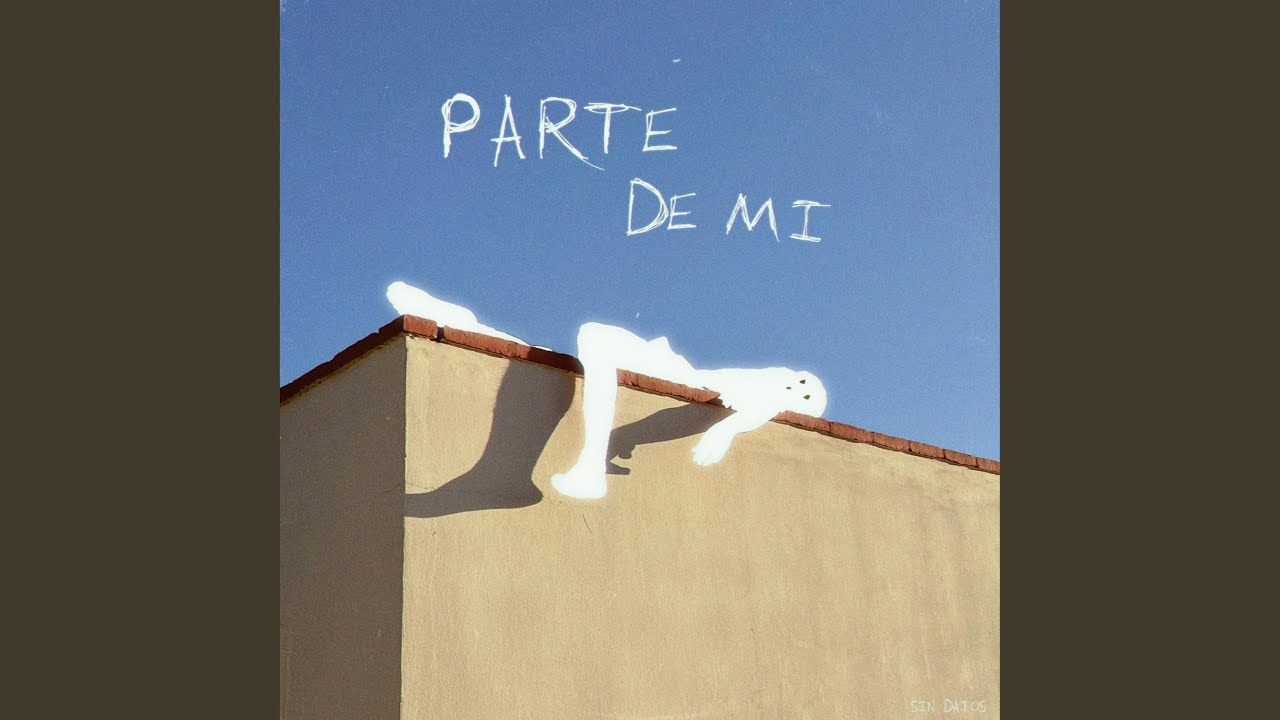 PARTE DE MÍ