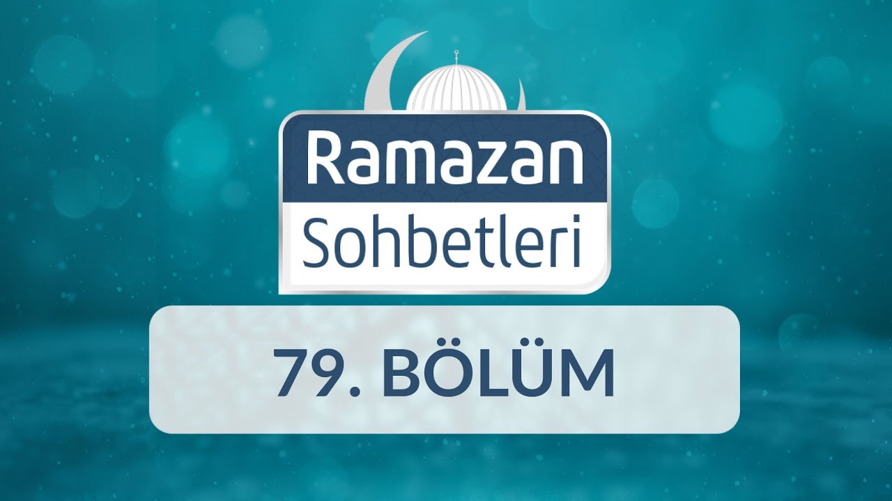 İtikaf: Muhasebe ve Tefekkür Vakti - Ramazan Sohbetleri 79.Bölüm