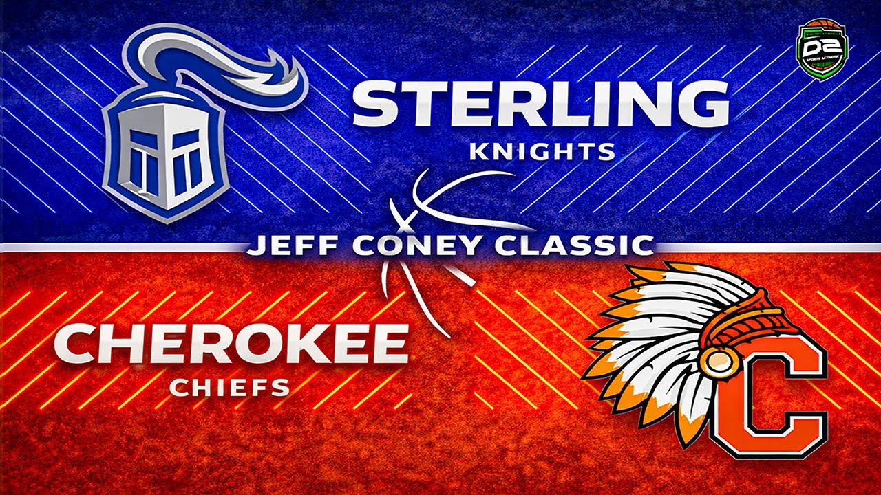 Sterling (6-10) @ Cherokee (10-7) - [Jeff Coney Classic]
