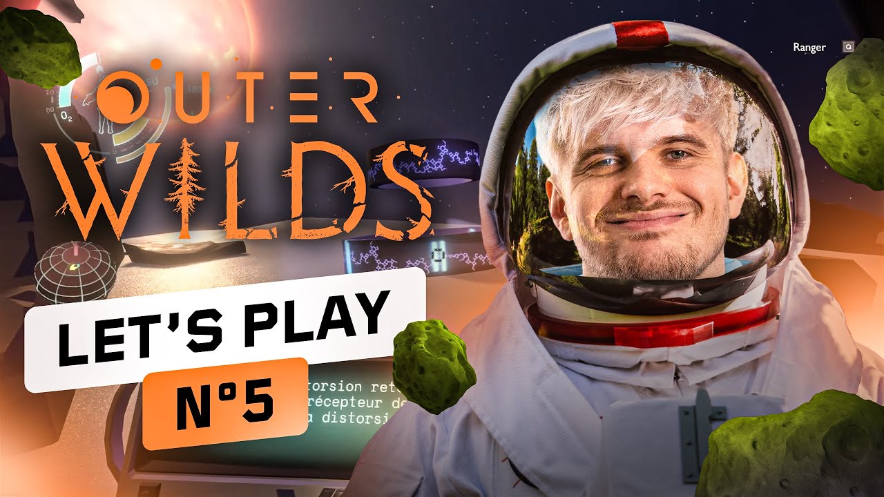 LET'S PLAY OUTER WILDS - PARTIE 5