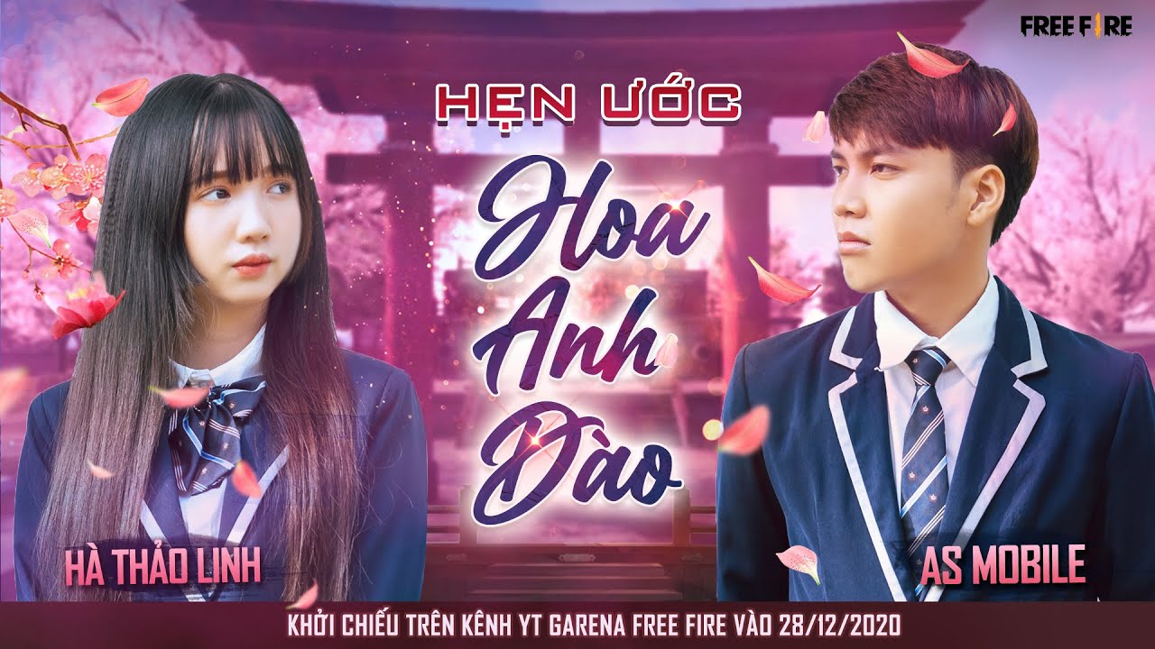 [Official MV] Hẹn Ước Hoa Anh Đào -  @ASMobile x @HàThảoLinh-z6o | Bản đồ mới Free Fire