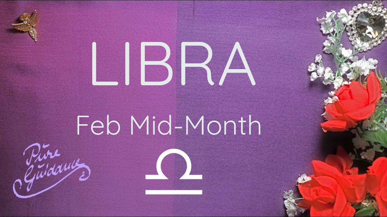 Libra - Valentine Surprise February Mid-Month  | Tarot & Astrology Reading by Pure Guidance