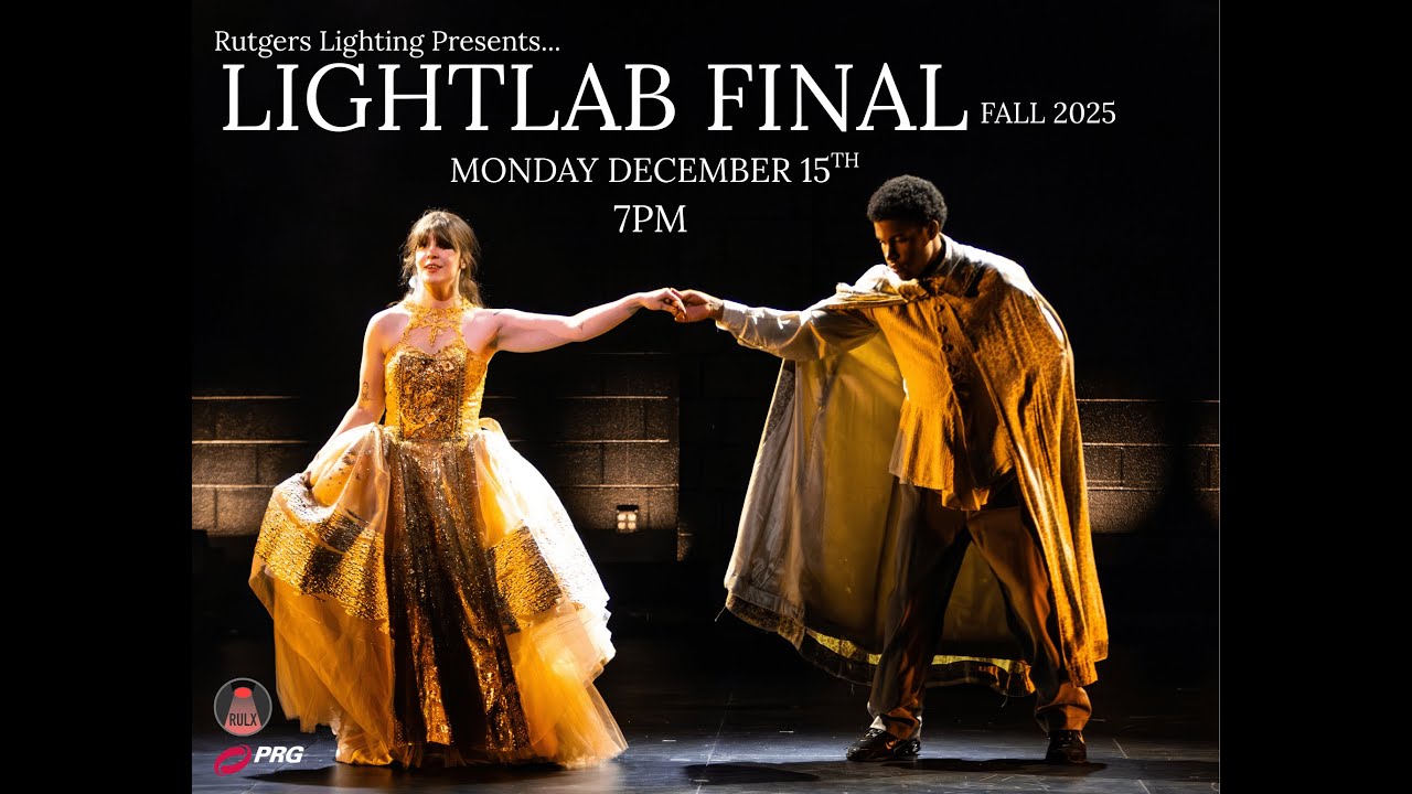 Rutgers Light Lab Final Presentation Fall 2025