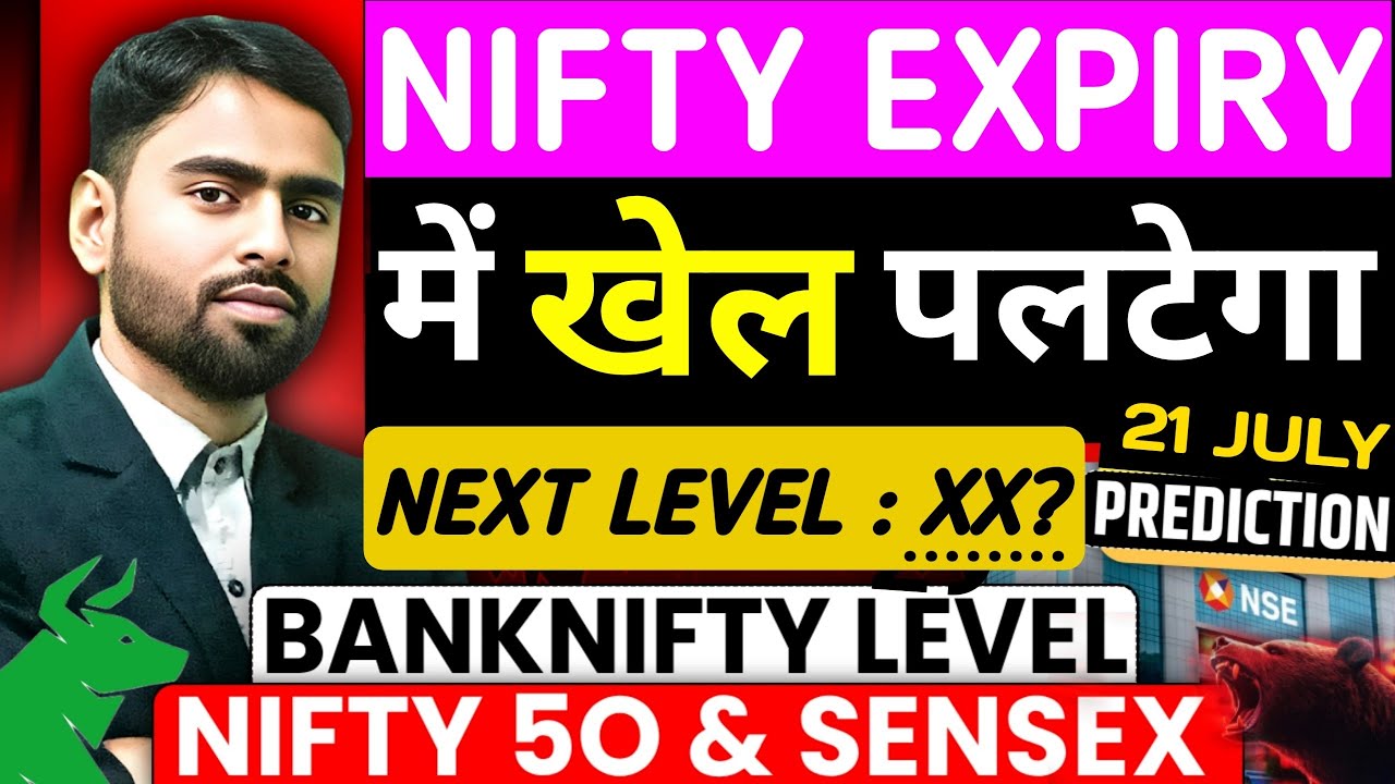 Nifty Expiry Special | Nifty Analysis for 21 July 2026 Tuesday |Nifty Sensex Prediction for Tomorrow