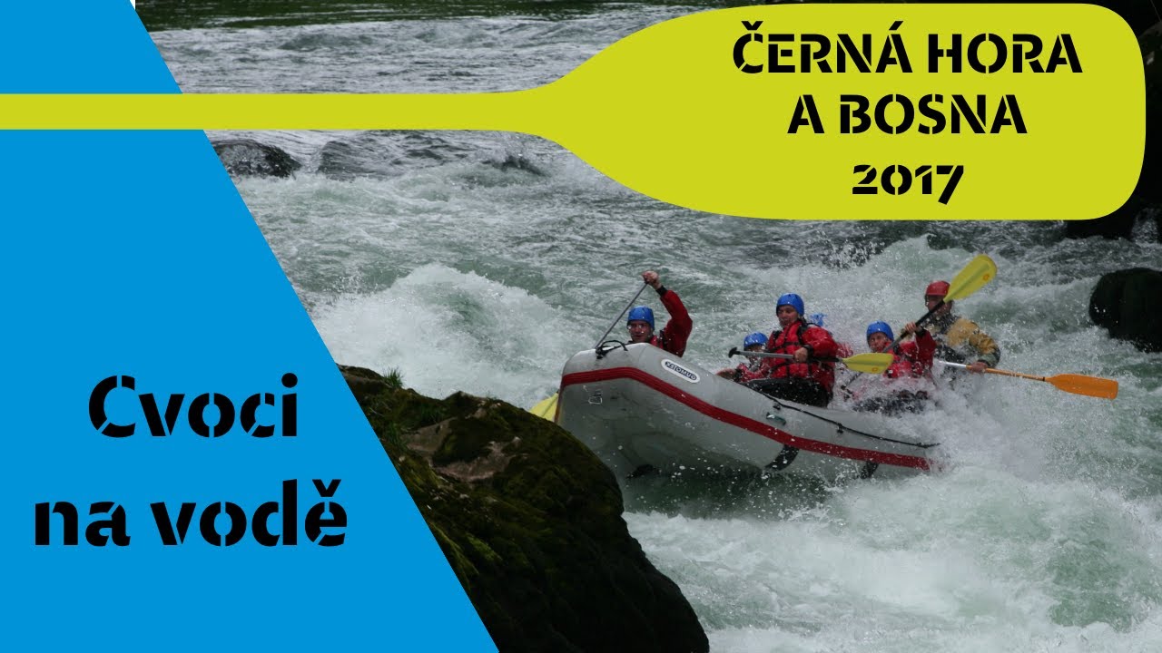CK CVOK Rafting Una - Sana - Vrbas - Tara - Neretva - Durmitor