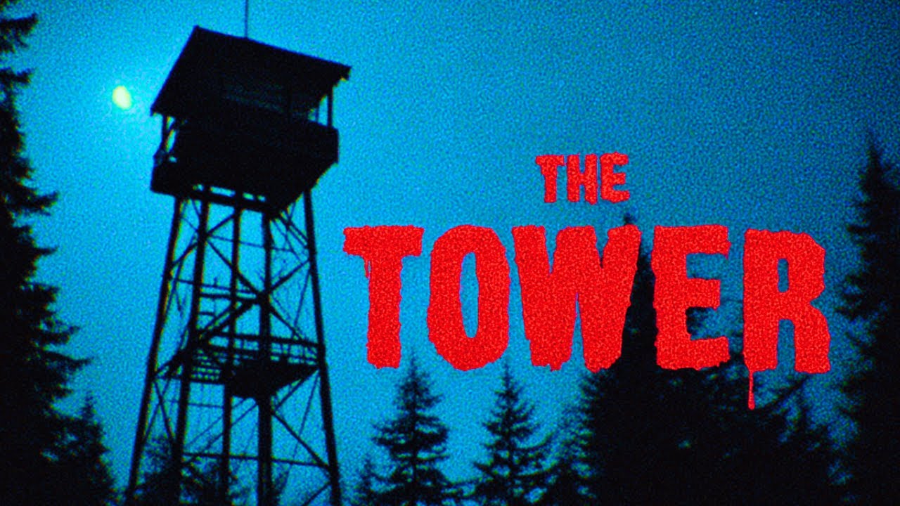 The Tower | Inspired by Fears To Fathom: Ironbark Lookout | A Terrifying Analog Horror Thriller