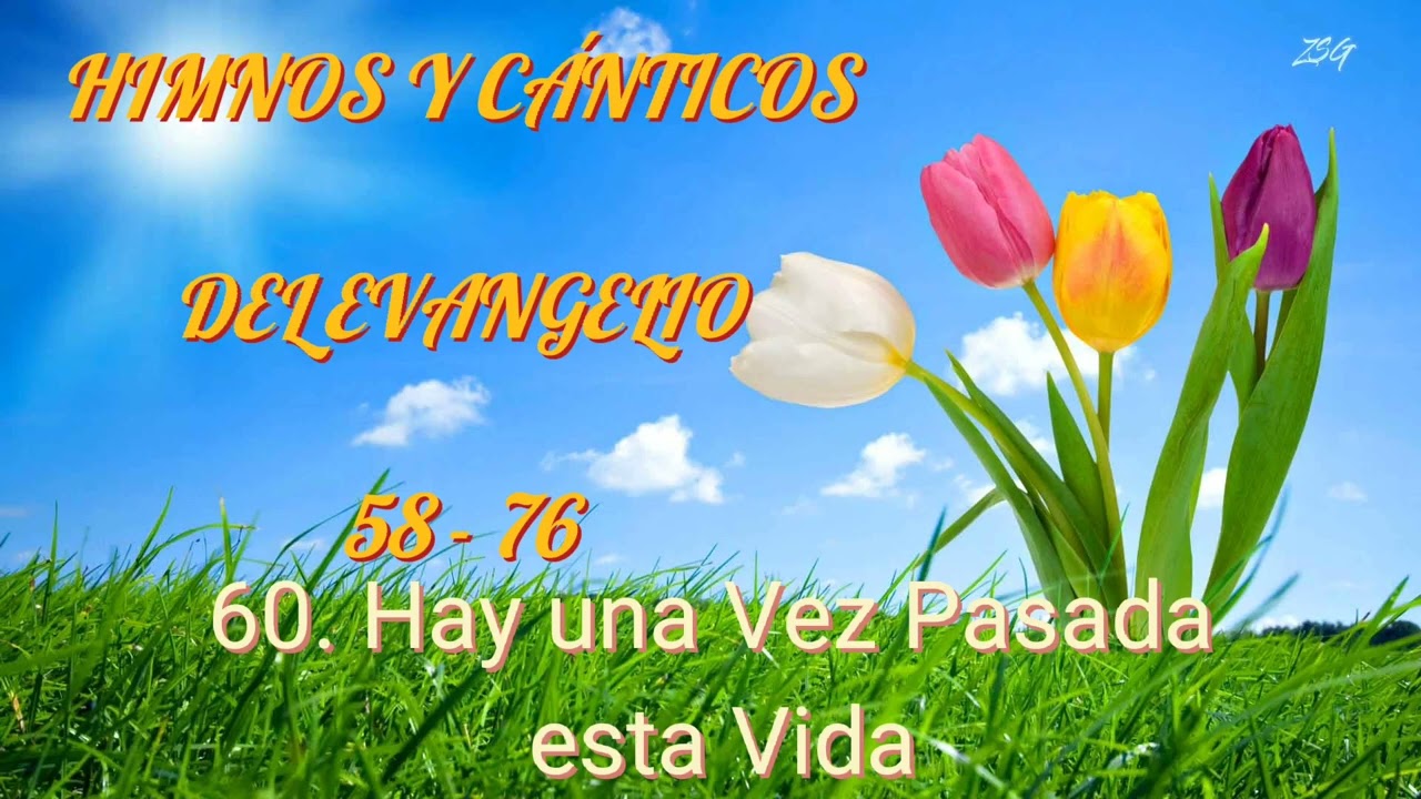 Himnos y Cánticos del Evangelio 58 - 76 (José Teri)