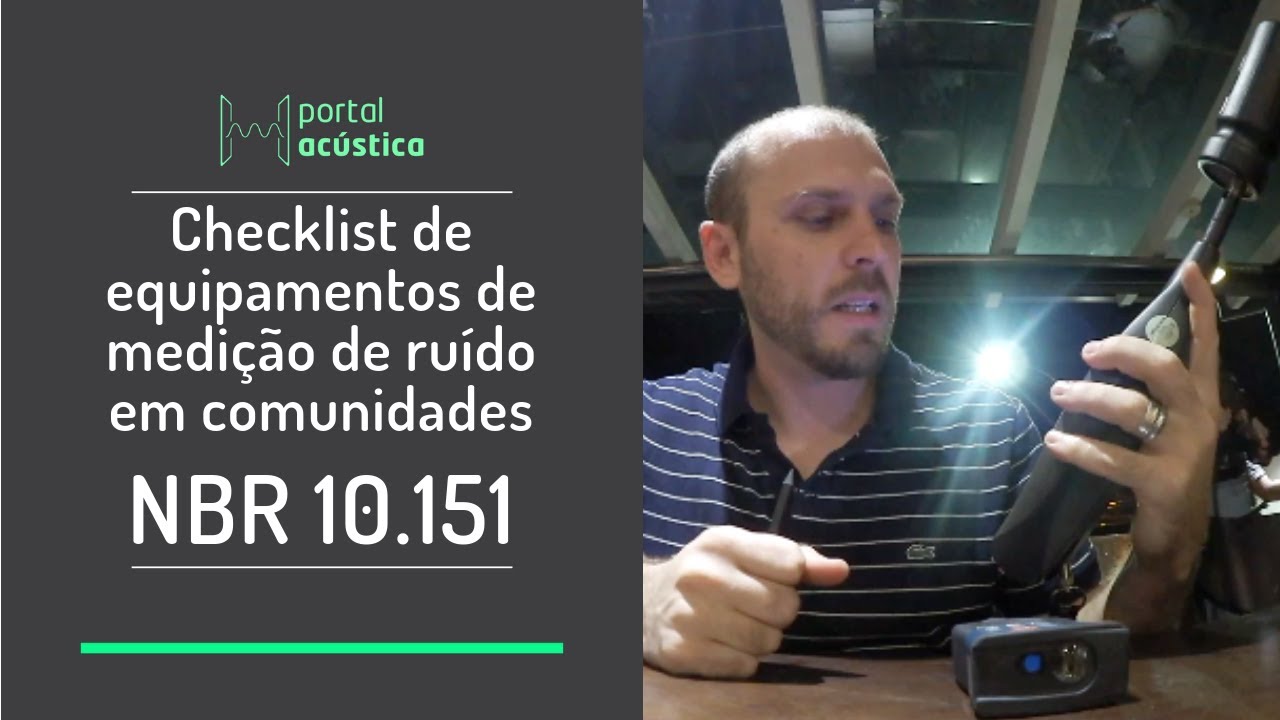 Medição de ruído usando a NBR 10.151 - Equipamentos necessários