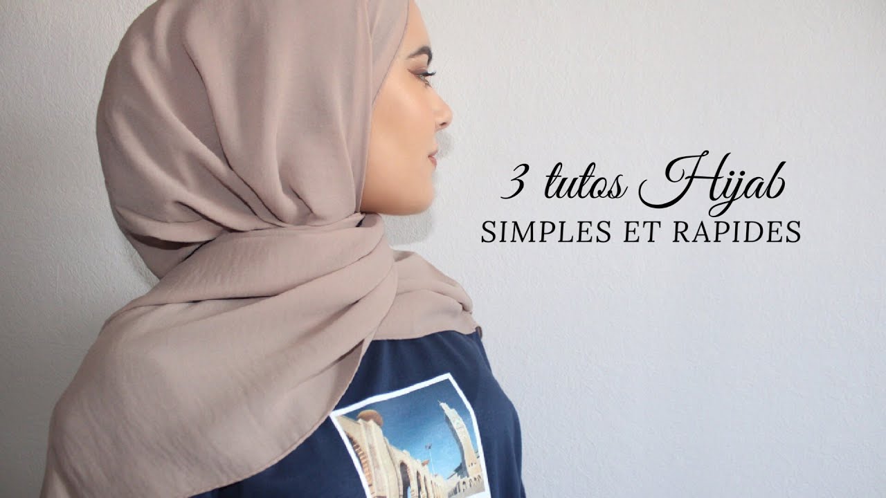 3 TUTOS HIJAB SIMPLES ET RAPIDES 🧕🏼