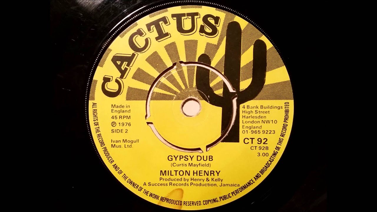 Milton Henry Gypsy Dub