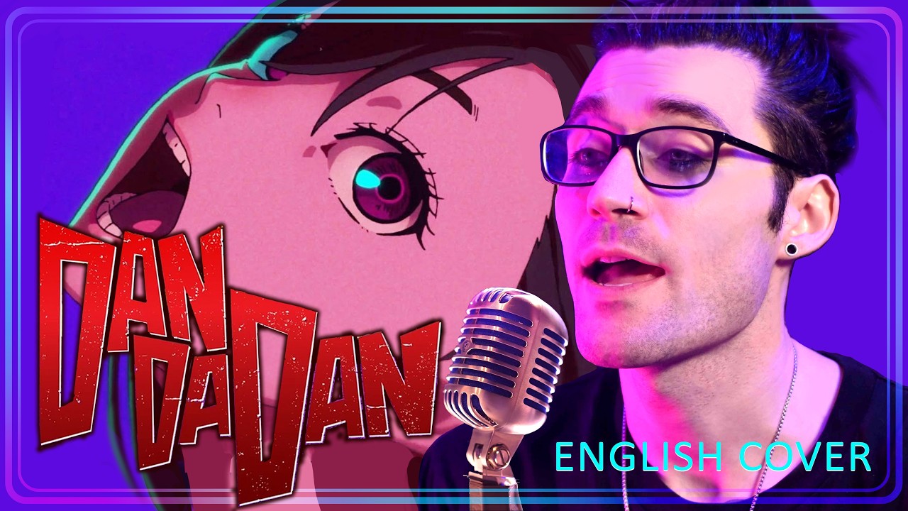 「Full English Cover」Dandadan OP【Sam Luff】(Otonoke)