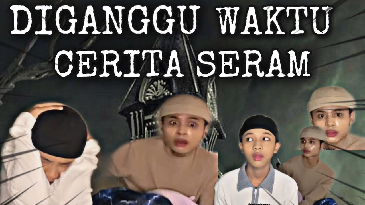 SERAM | AKU KENE GANGGU WAKTU TENGAH CERITA SERAM😭😰