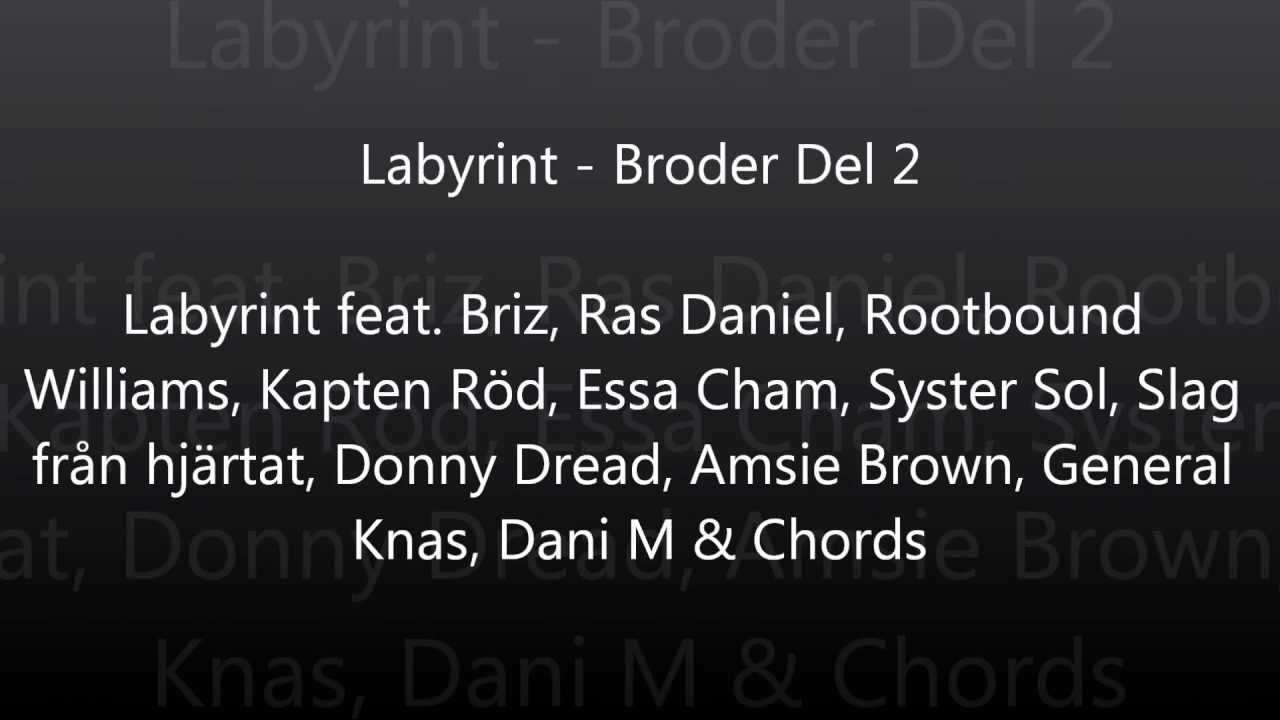 Labyrint - Broder Del 2 Lyrics On Screen