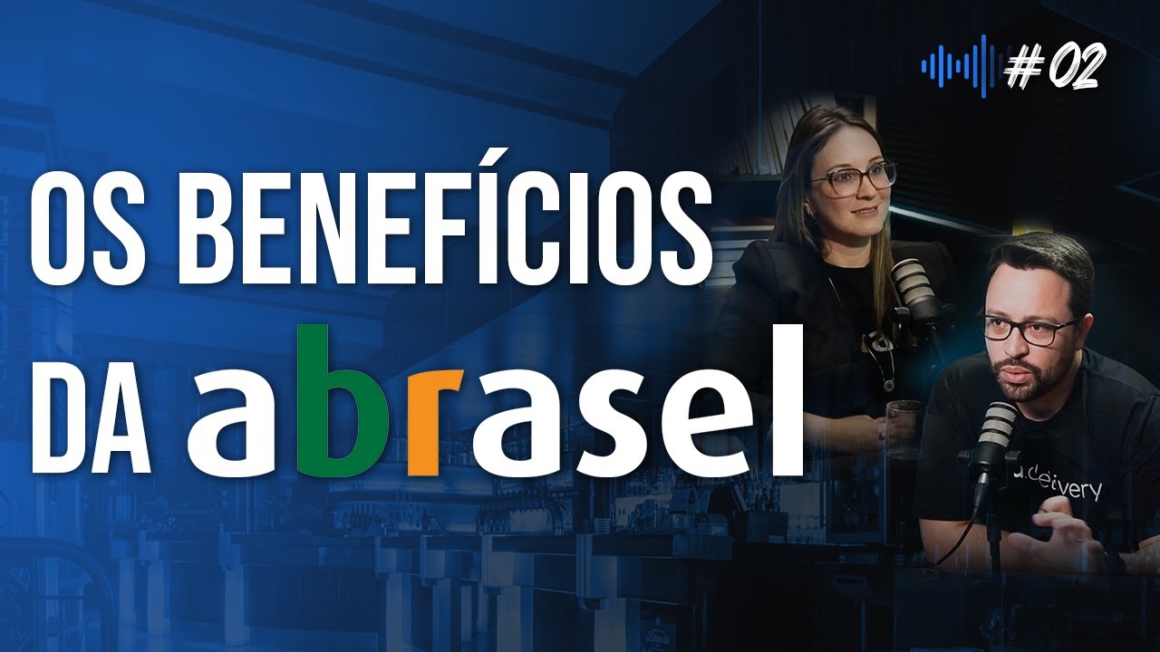 ABRASEL: A MAIOR ASSOCIA&Ccedil;&Atilde;O DE EMPRES&Aacute;RIOS DO SETOR DE ALIMENTA&Ccedil;&Atilde;O DO BRASIL - VOA CAST #02