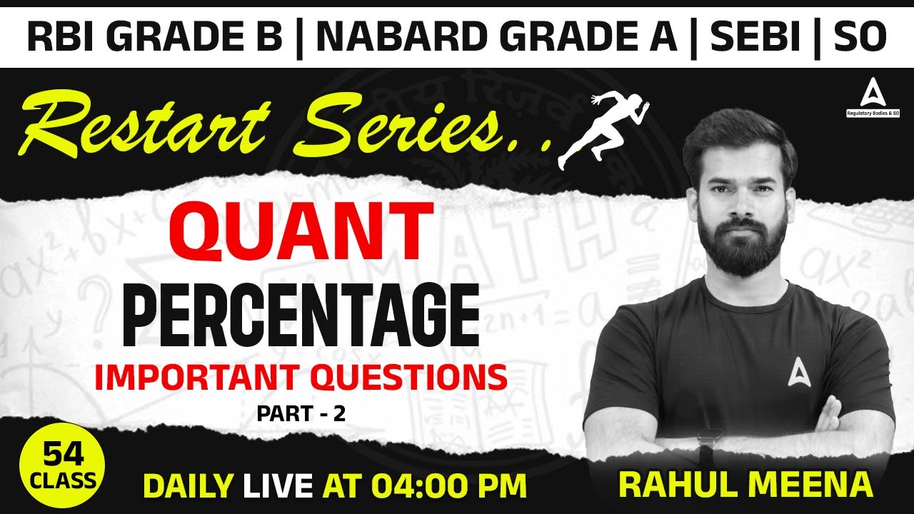 Percentage Important Questions #54 | RBI Grade B | NABARD Grade A | SEBI Grade A | IBPS SO