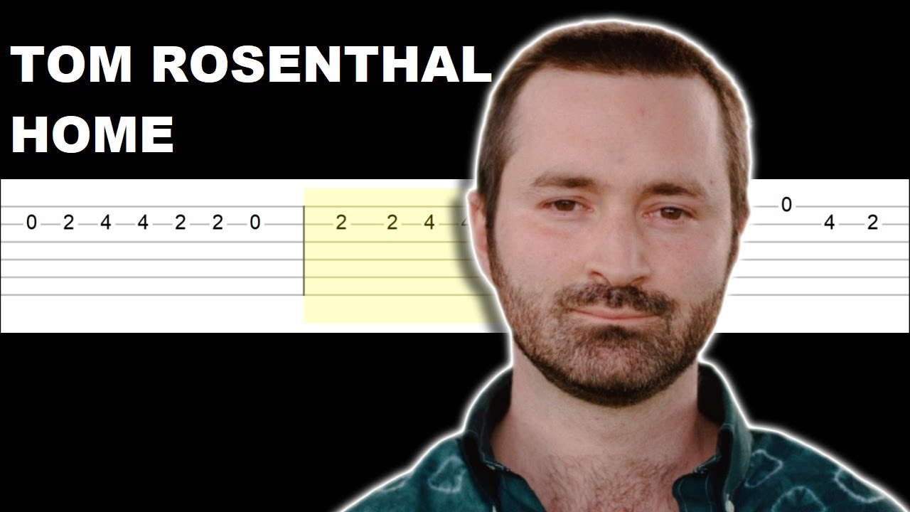Tom Rosenthal - Home (Easy Guitar Tabs Tutorial)