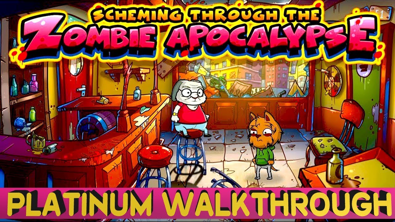 Scheming Through The Zombie Apocalypse 100% Platinum Walkthrough  | Trophy & Achievement Guide