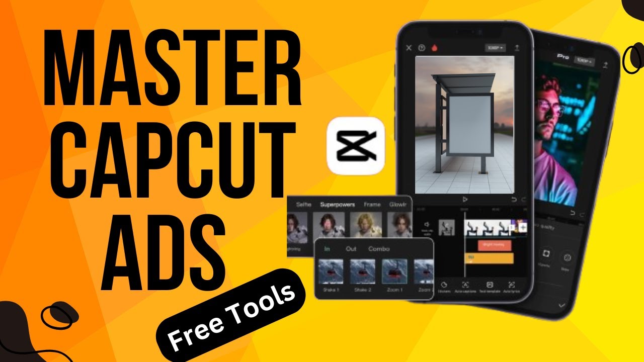 Create Stunning Video Ads with CapCut: A Step-by-Step Guide 🚀