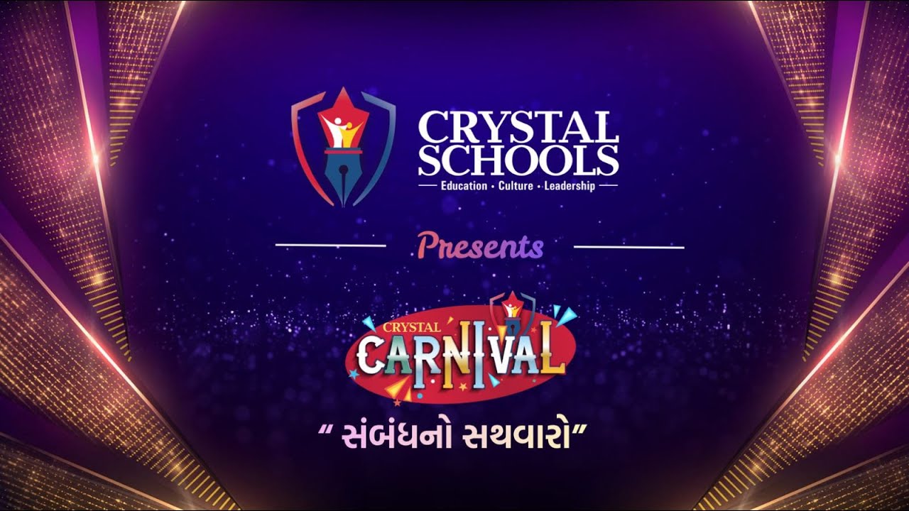 CRYSTAL CARNIVAL - SHOW - 3 | CRYSTAL SCHOOLS - RAJKOT