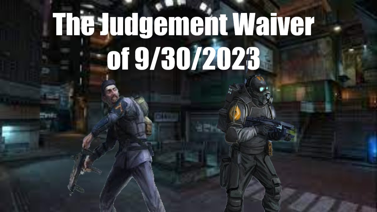 The Judgement Waiver of 9/30/2023 | Triage HL2RP | Garry's Mod
