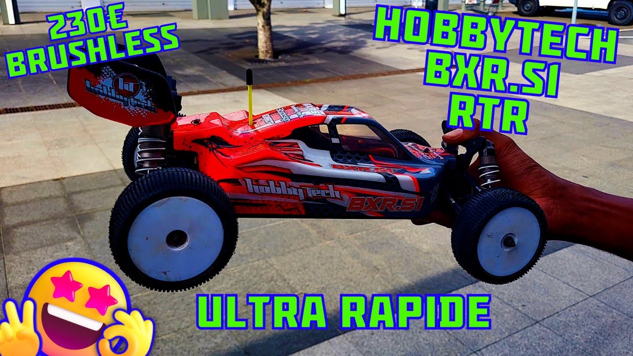 Hobbytech BXR.S1 C'est Une Bombe !!!😱