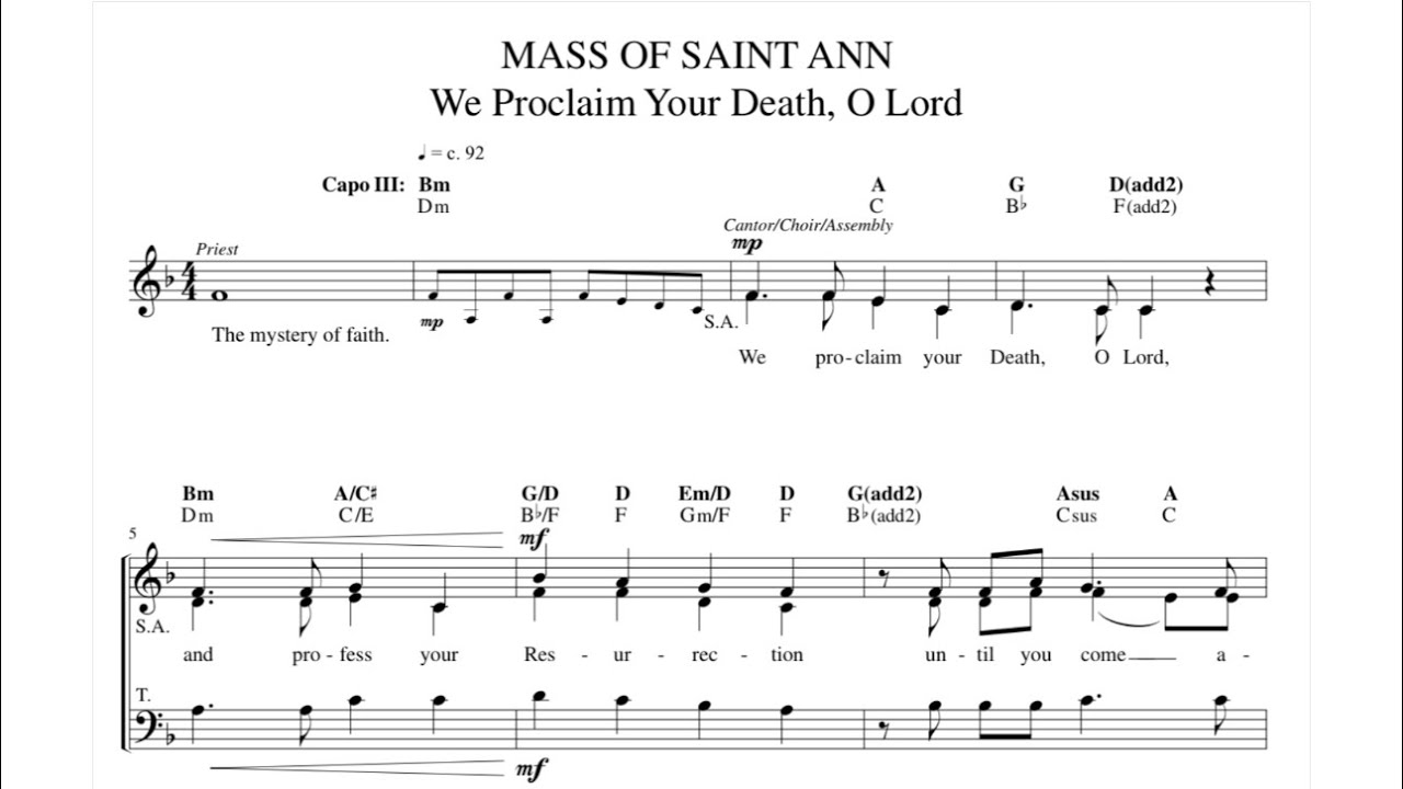 MASS OF SAINT ANN - We Proclaim Your Death, O Lord #seraphimchoir