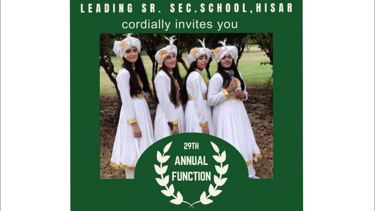 29th ANNUAL FUNCTION || Leading Sr Sec School , Hisar🕉️