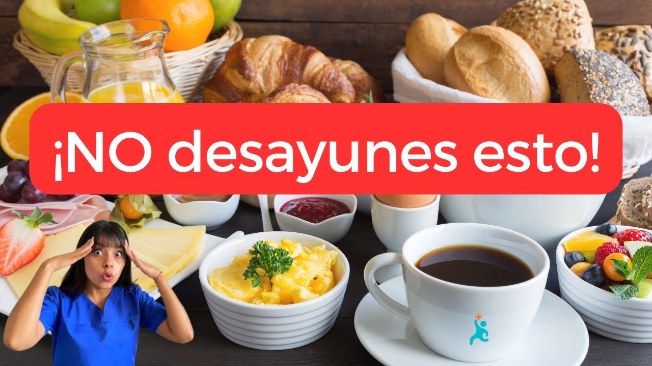 PEORES DESAYUNOS SI TIENES DIABETES