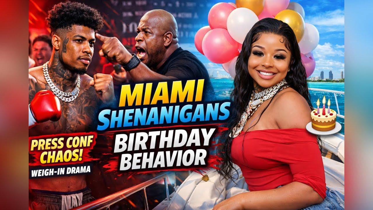 Blueface Weigh-In Turns Chaotic While Chrisean Celebrates Birthday In Miami
