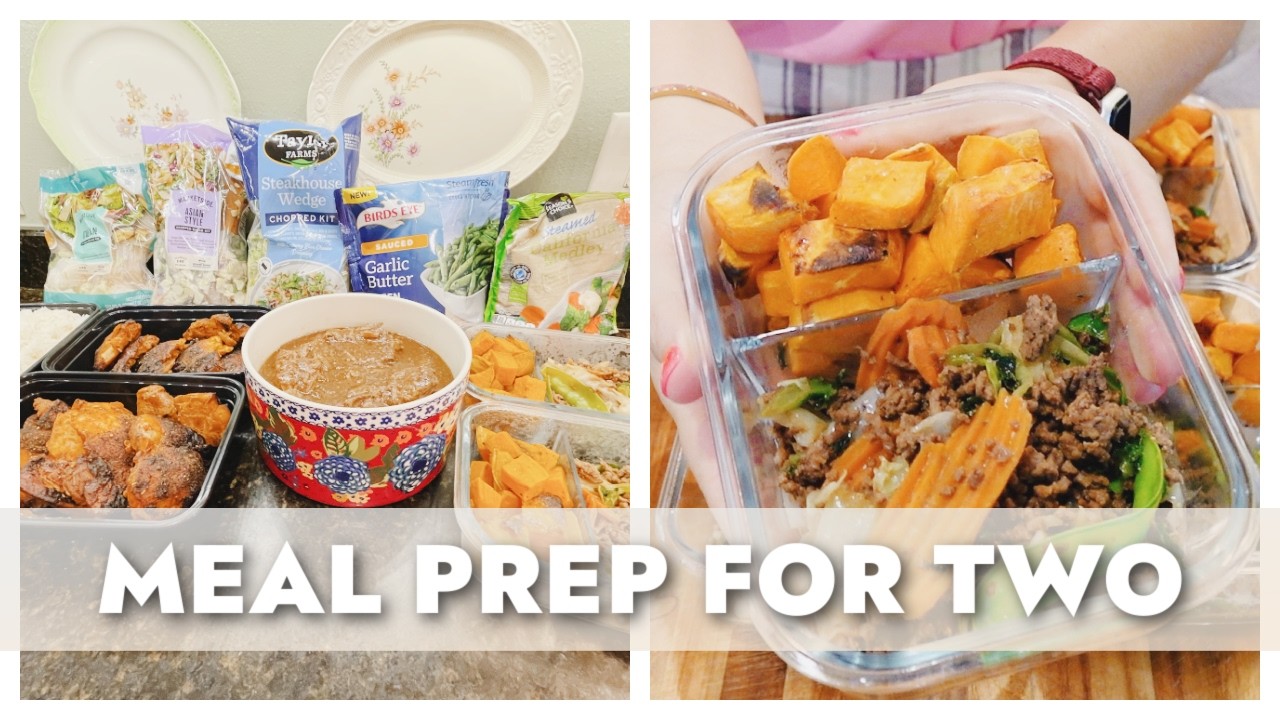 Mini Meal Prep for Two: 3 Easy Recipes for a Week