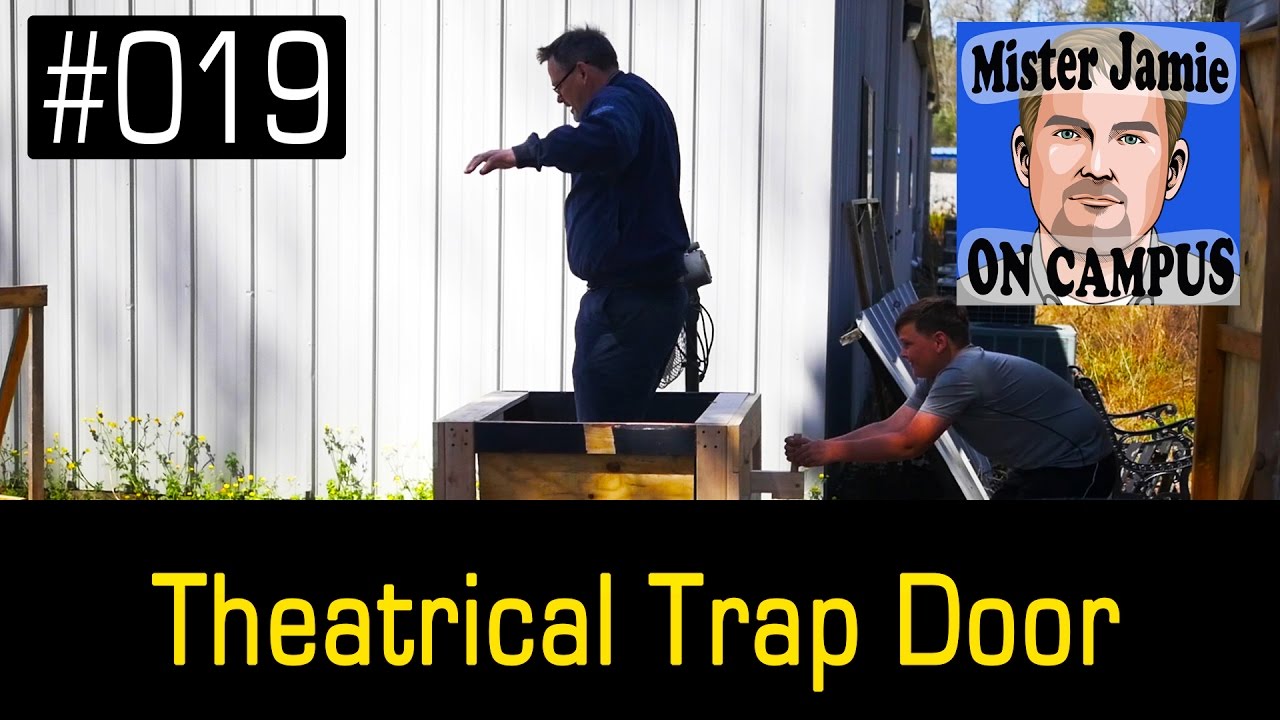 Episode 019 - Theatrical Trap Door