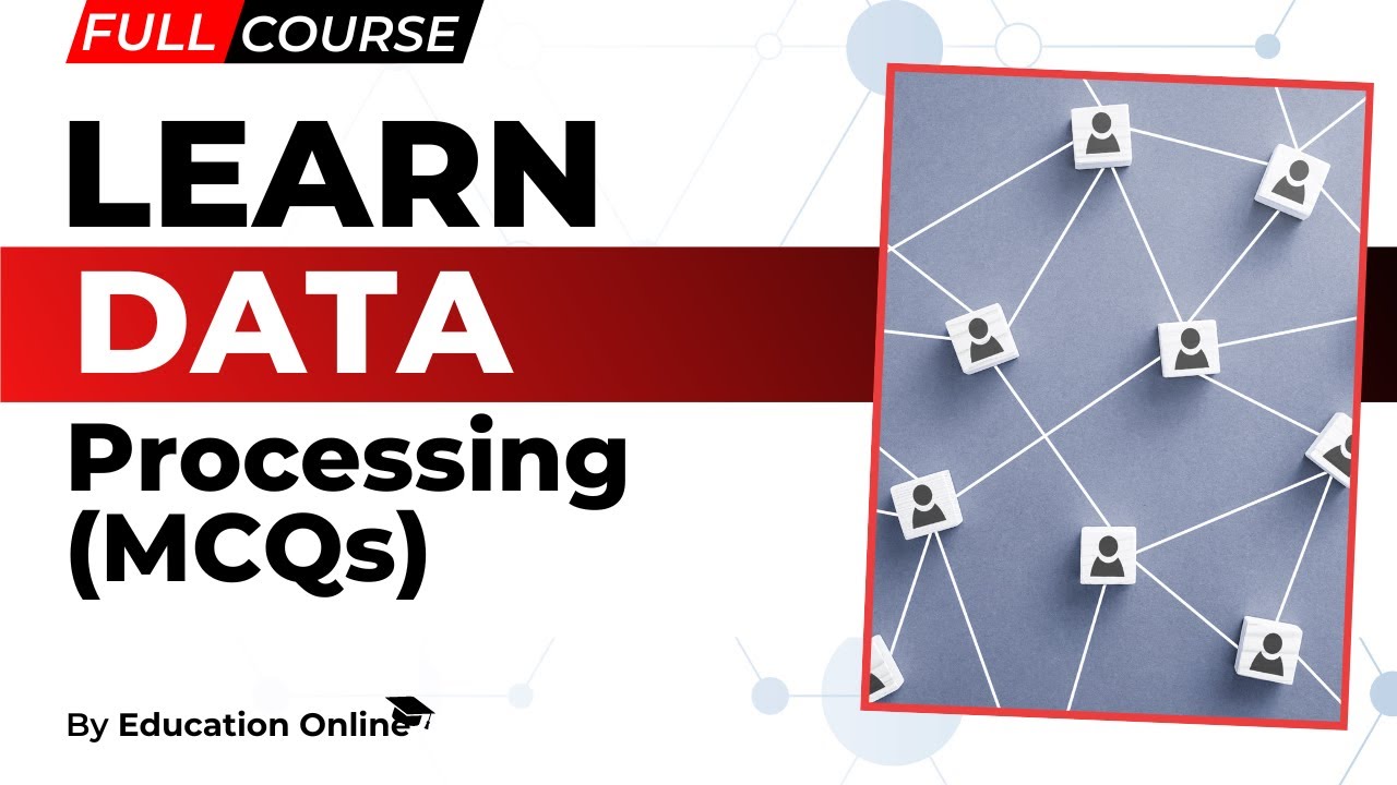 Data Processing Important Questions | Multiple Choice Questions of Data Processing - Government Jobs