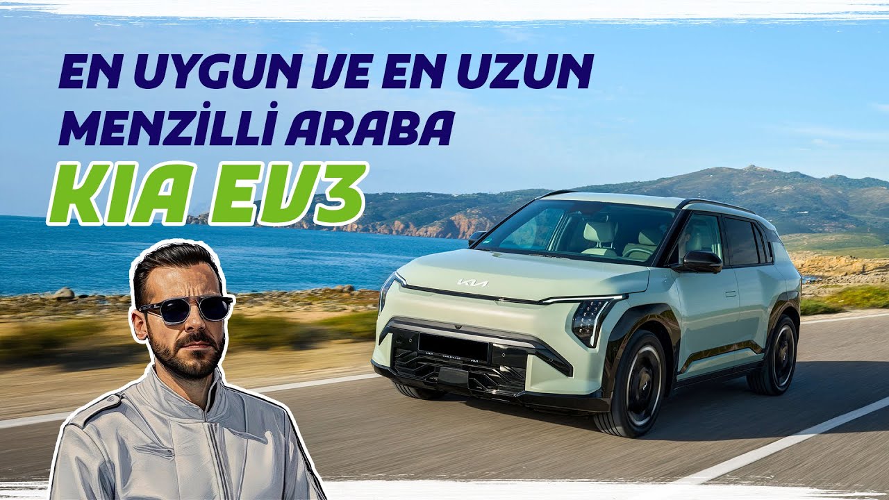EN UYGUN VE EN UZUN MENZİLLİ ELEKTRİKLİ ARABA - KİA EV3