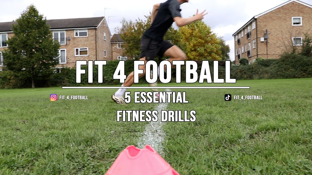 5 ESSENTIAL FITNESS DRILLS FOR FOOTBALLERS
