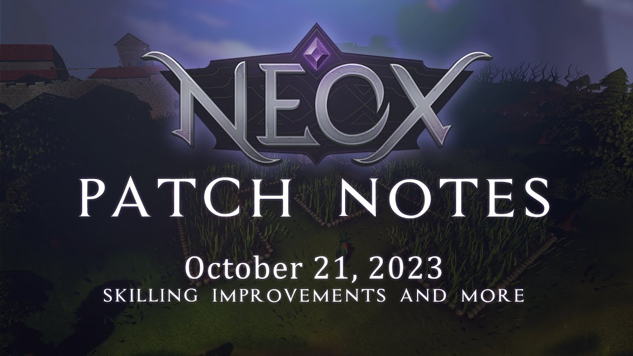 Patch Notes - Skilling Improvements and More