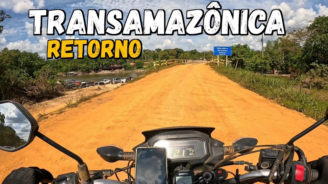 EP-34 RETORNANDO pela TRANSAMAZÔNICA VI ALGO que me SURPREENDEU!