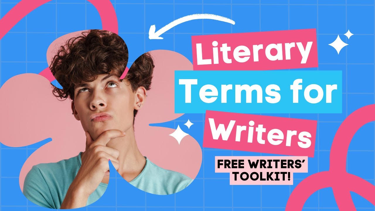 Literary Terms for Writers to Know