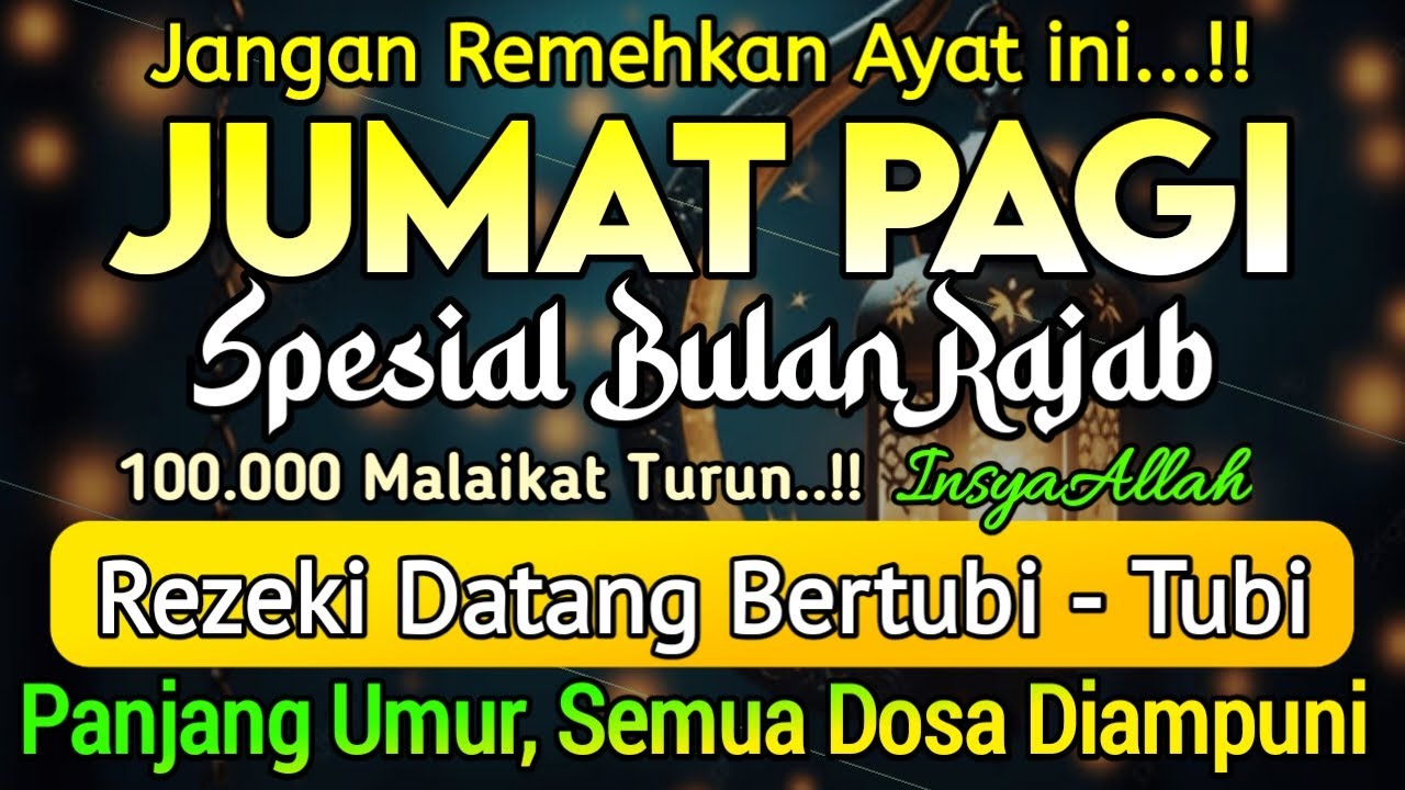 Dzikir Pagi Pembuka Rezeki HARI JUMAT Doa Pembuka Rezeki Dari Segala Penjuru || Zikir Pagi