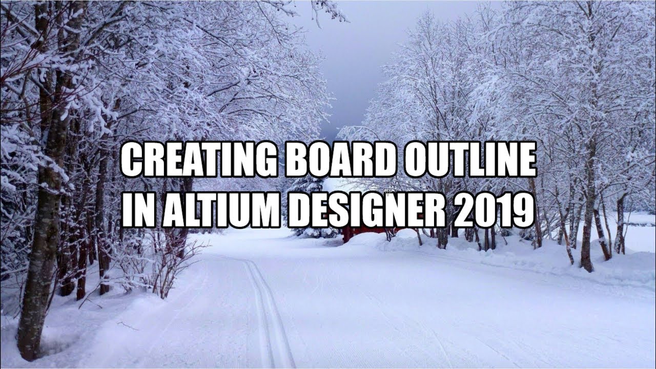 Creating Board Outline   Altium Designer 2019